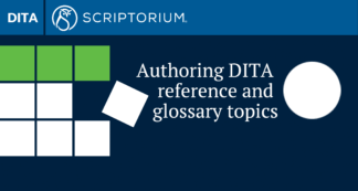 Authoring DITA reference and glossary topics