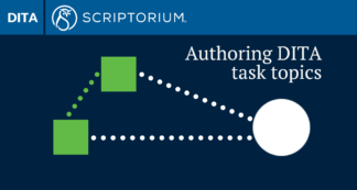 Authoring DITA task topics