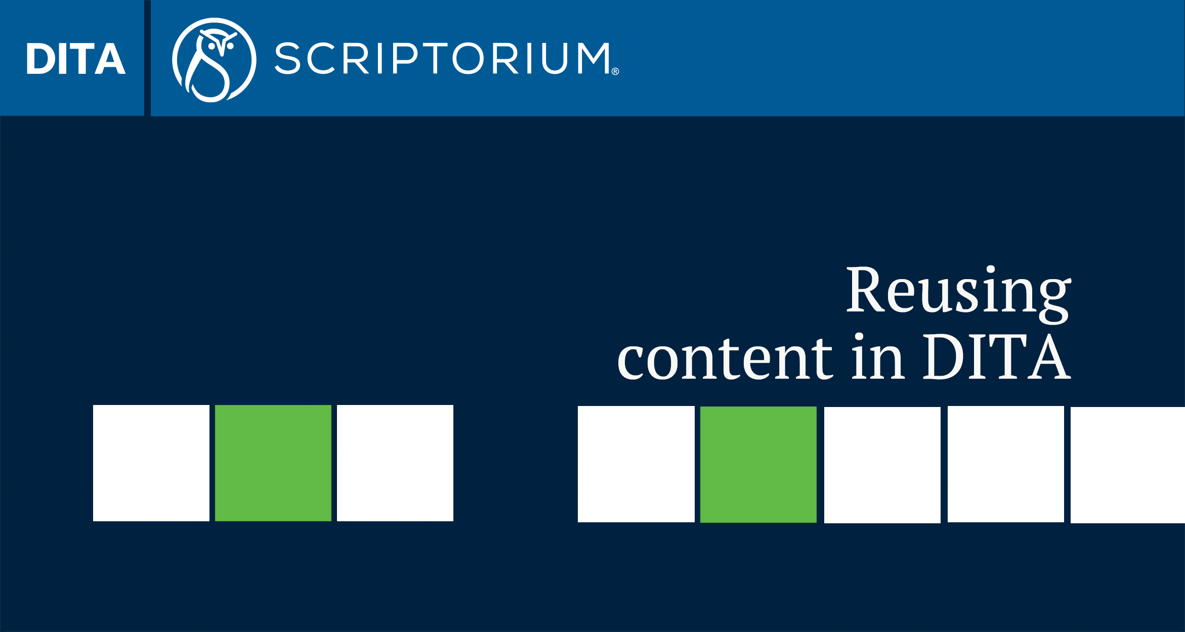 Reusing content in DITA